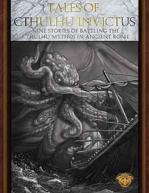 Tales of Cthulhu Invictus