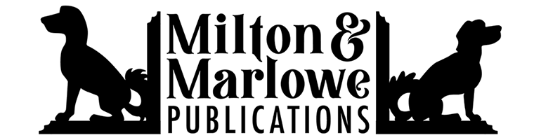 Milton & Marlowe Publications